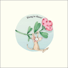 Hang in There - Twigseeds Get Well Card