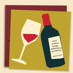 Age and Glasses of Wine Should Never Be Counted