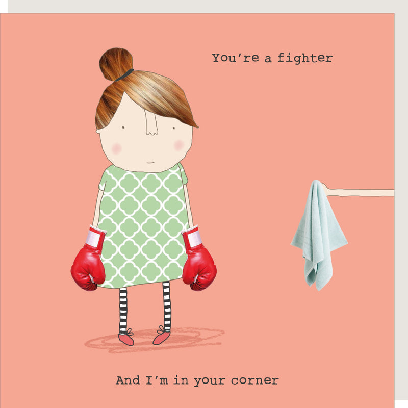 You’re A Fighter