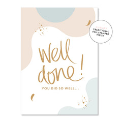 Well Done! You Did So Well