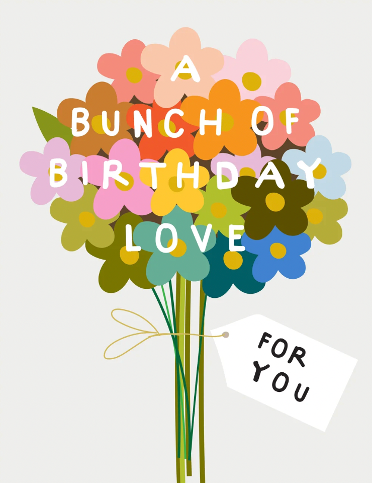 A Bunch Of Birthday Love