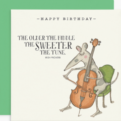 Happy Birthday - The Older The Fiddle The Sweeter The Tune