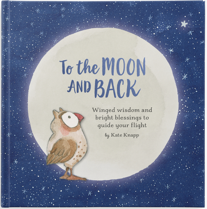 To The Moon and Back - Inspirational Book