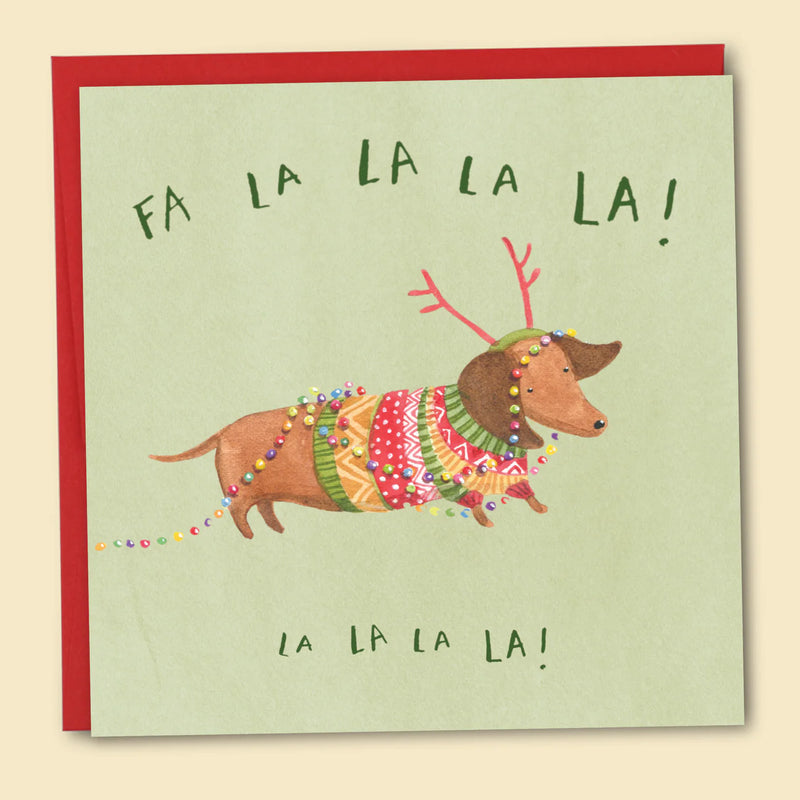 Fa La La La La Dachshund