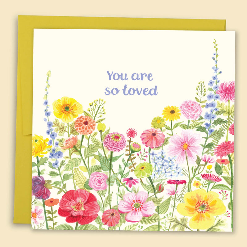 You Are So Loved