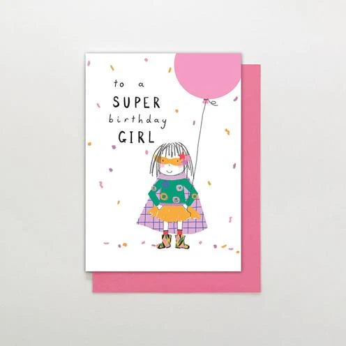 To A Super Birthday Girl