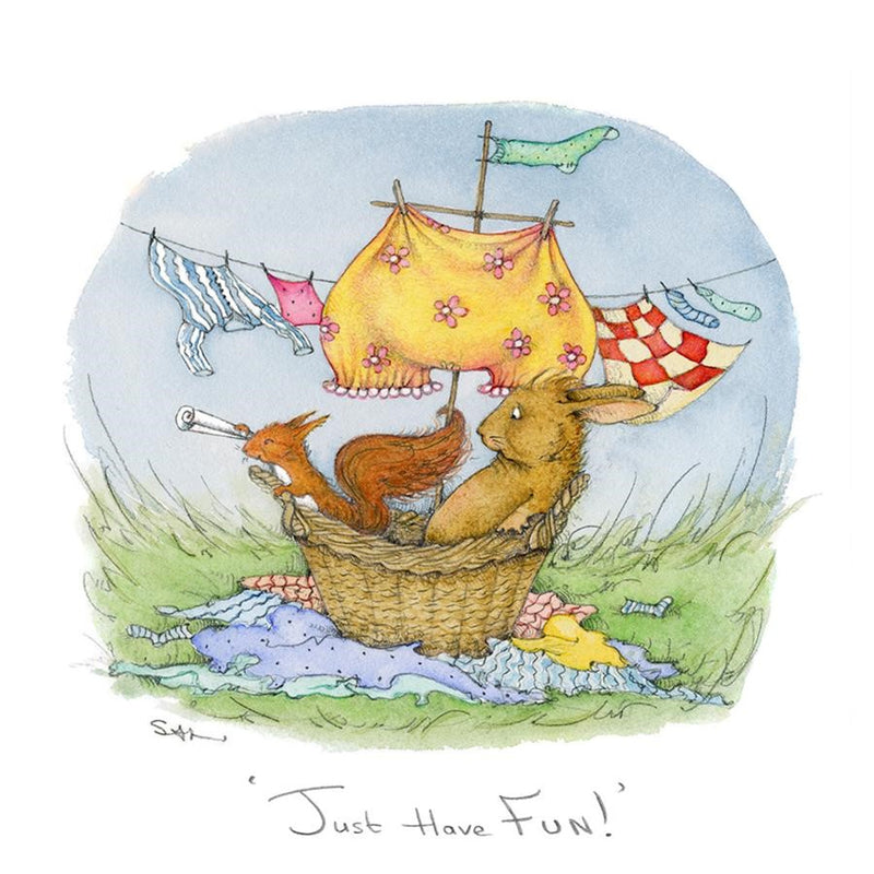 Just Have Fun