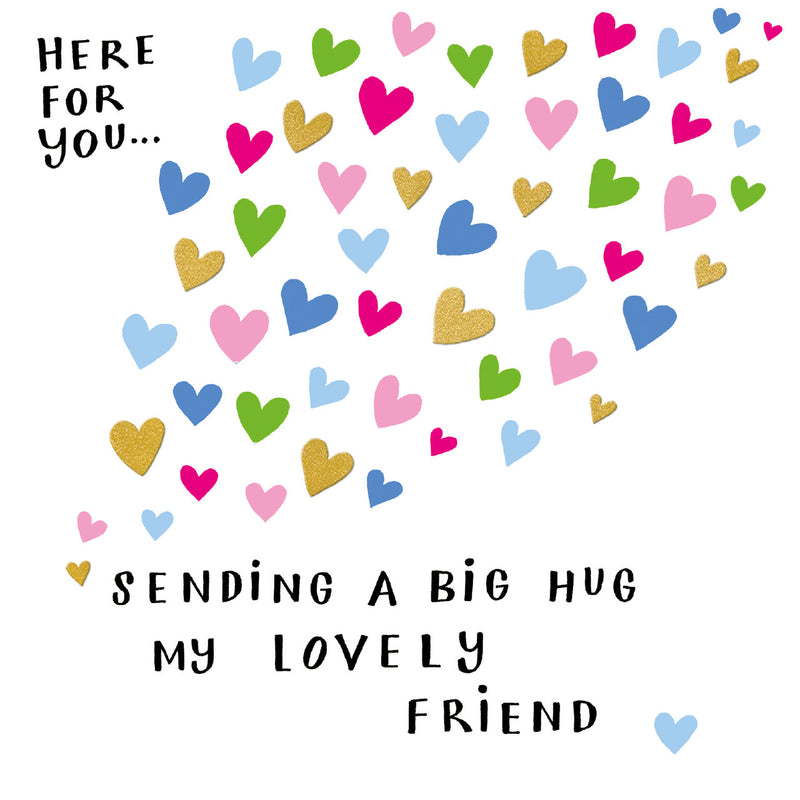 Here For You - Sending A Big Hug