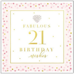 Fabulous 21 Birthday Wishes