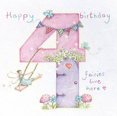 4th Birthday - Fairies Live Here